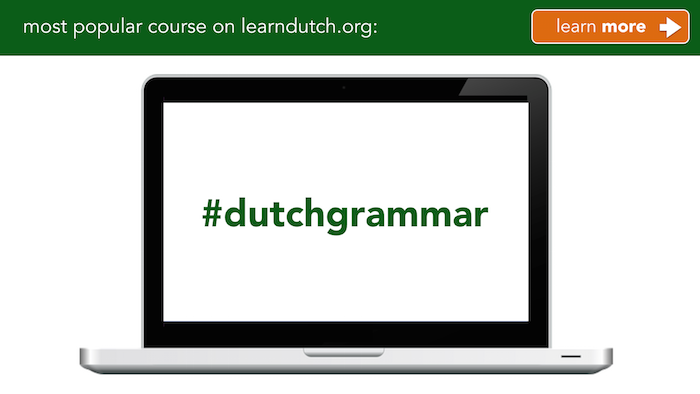 Learn Dutch Grammar online!